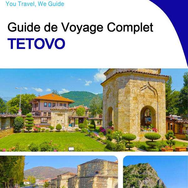 The complete travel guide for Tetovo