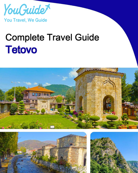 The complete travel guide for Tetovo