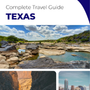 The complete travel guide for Texas