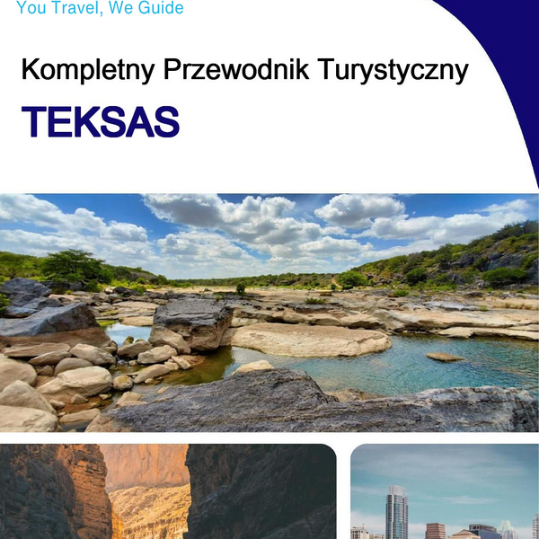 The complete travel guide for Texas