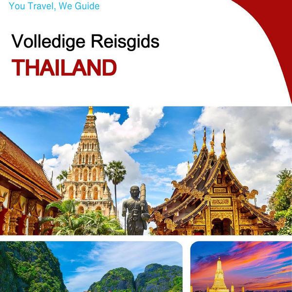 The complete travel guide for Thailand