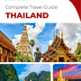 The complete travel guide for Thailand