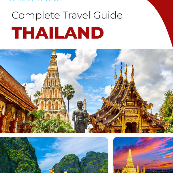 The complete travel guide for Thailand