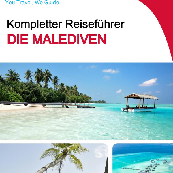 The complete travel guide for The Maldives