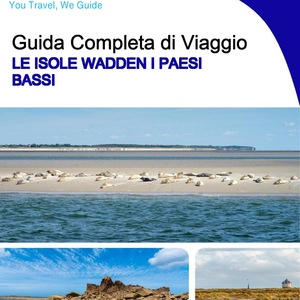 The complete travel guide for The Wadden Islands (The Netherlands)