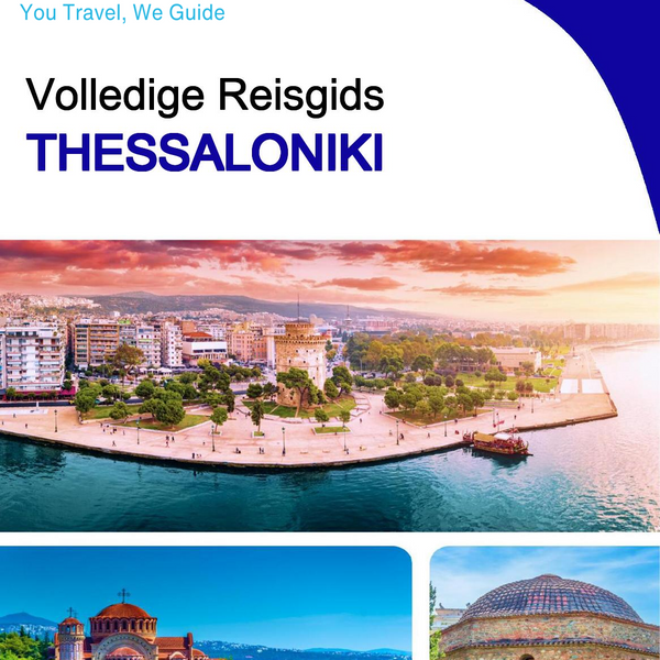 The complete travel guide for Thessaloniki