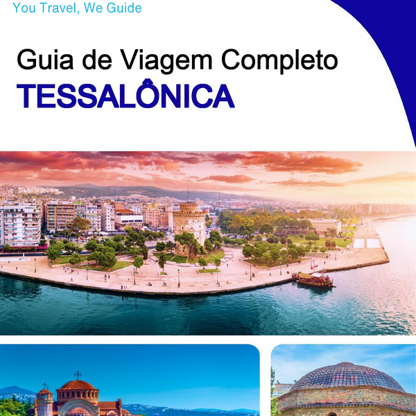 The complete travel guide for Thessaloniki