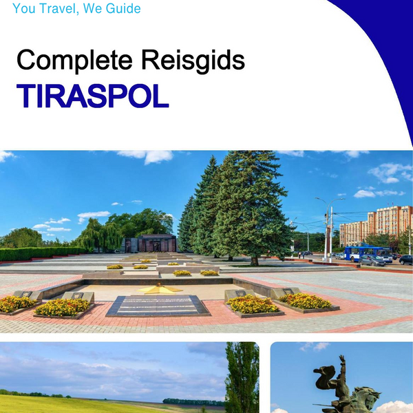 The complete travel guide for Tiraspol