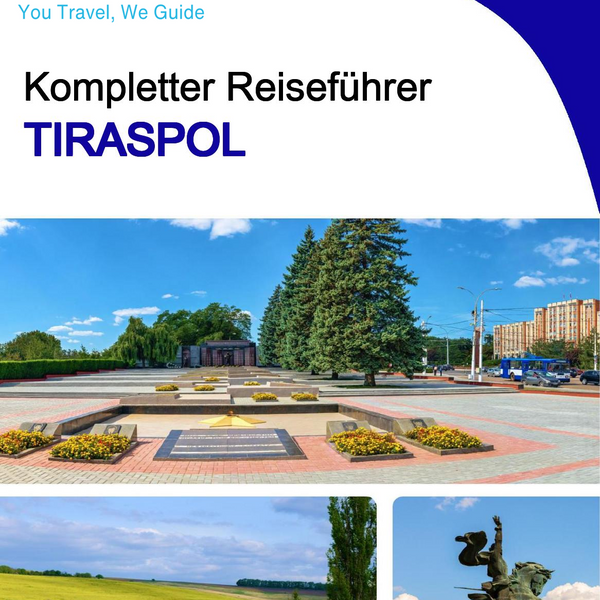 The complete travel guide for Tiraspol