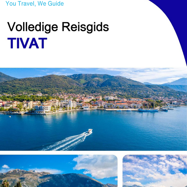 The complete travel guide for Tivat