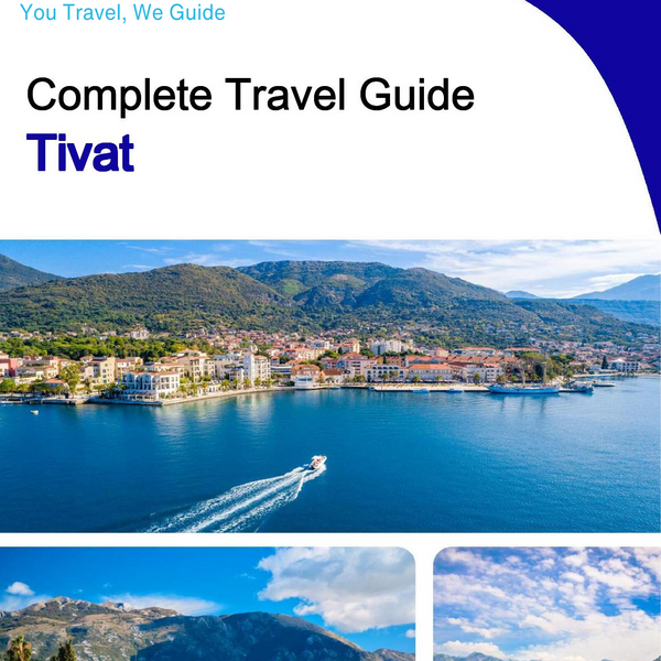 The complete travel guide for Tivat
