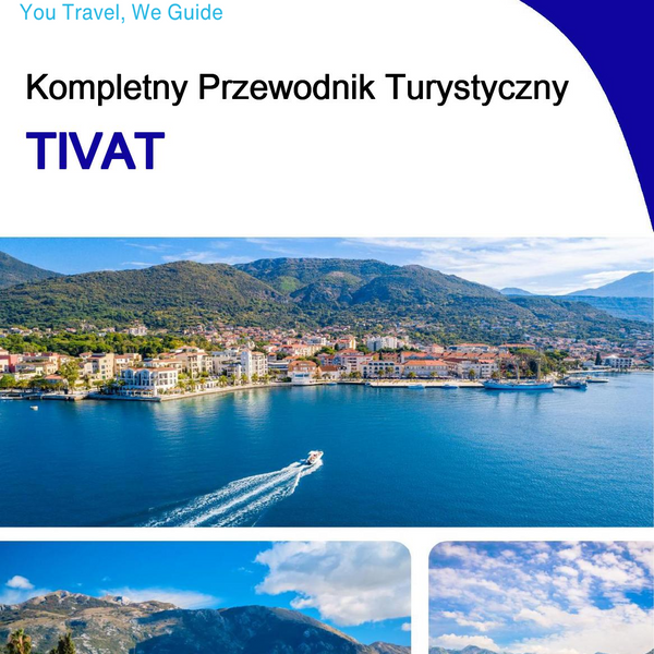 The complete travel guide for Tivat
