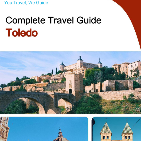 The complete travel guide for Toledo