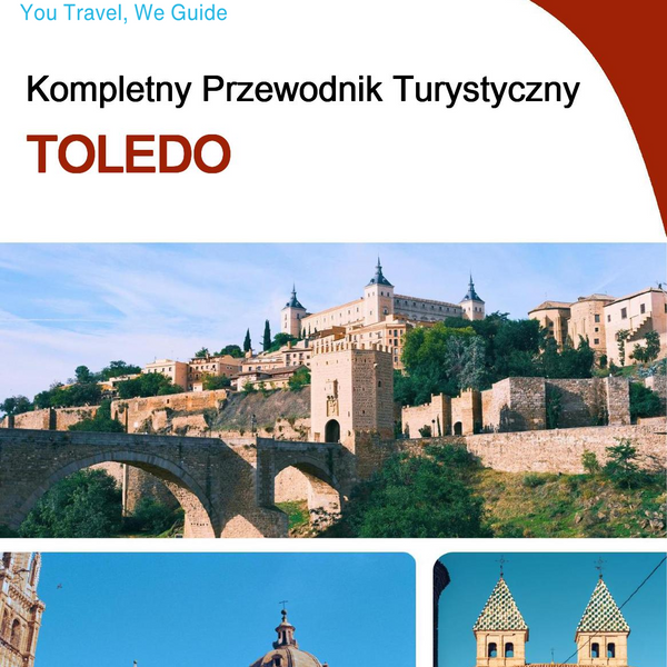 The complete travel guide for Toledo