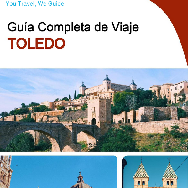 The complete travel guide for Toledo