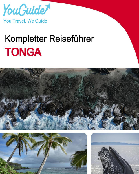 The complete travel guide for Tonga