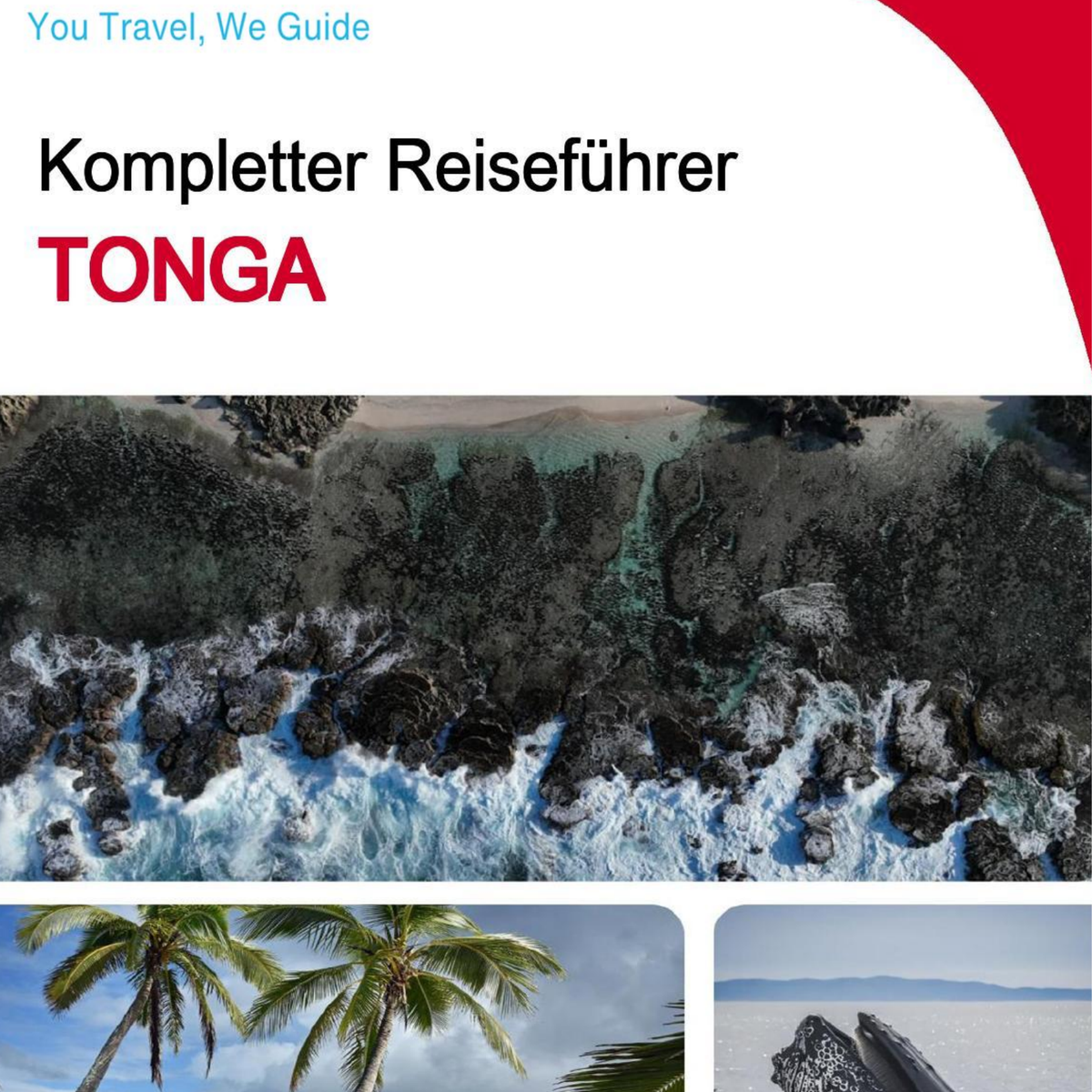The complete travel guide for Tonga