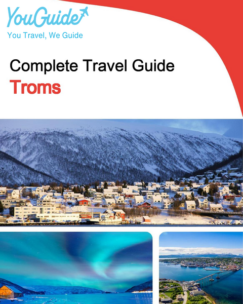 The complete travel guide for Troms