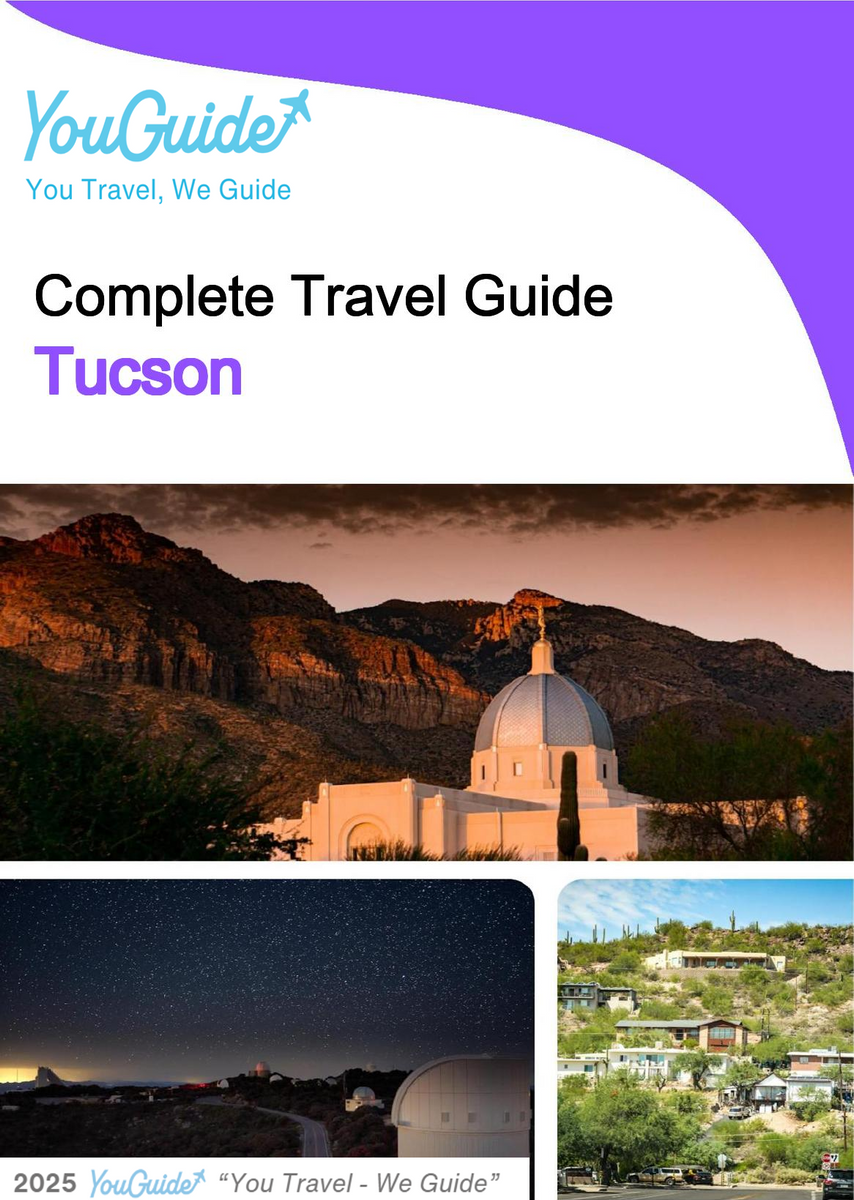The complete travel guide for Tucson