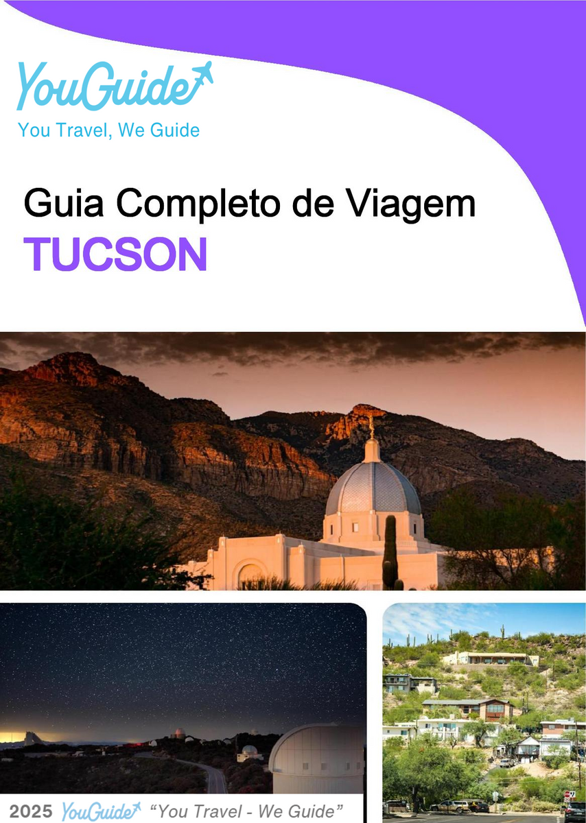 The complete travel guide for Tucson