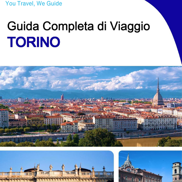 The complete travel guide for Turin