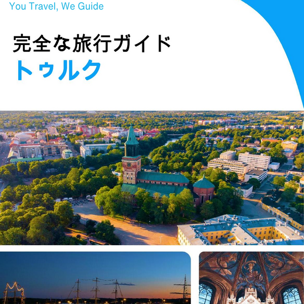 The complete travel guide for Turku