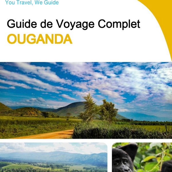 The complete travel guide for Uganda