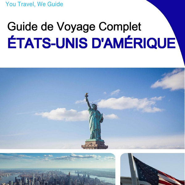 The complete travel guide for United States of America