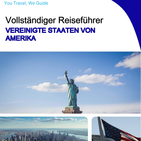 The complete travel guide for United States of America