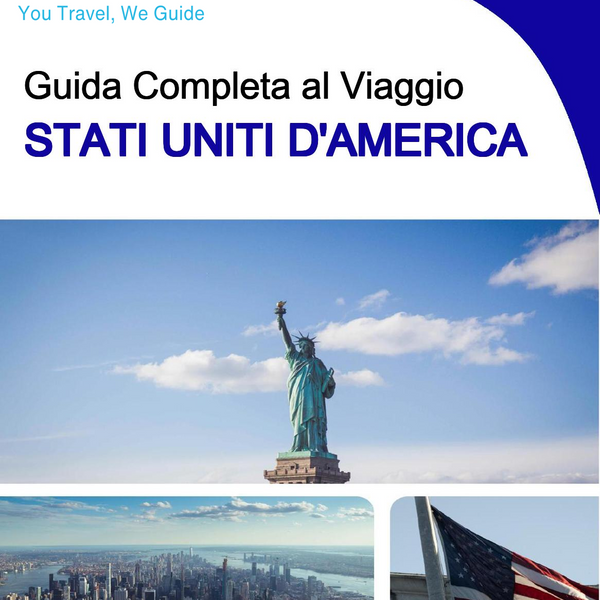 The complete travel guide for United States of America