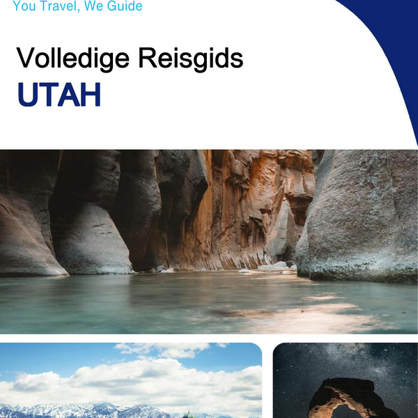 The complete travel guide for Utah