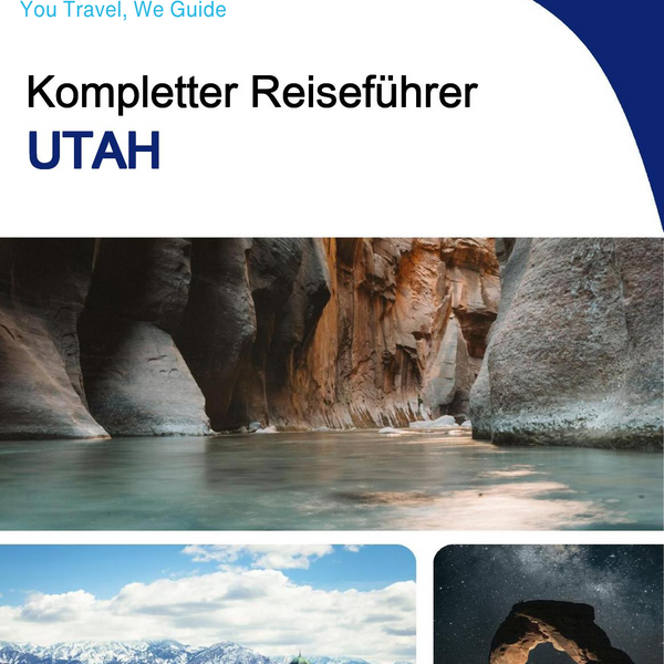 The complete travel guide for Utah