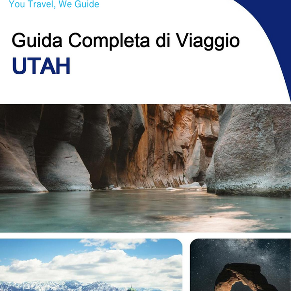 The complete travel guide for Utah