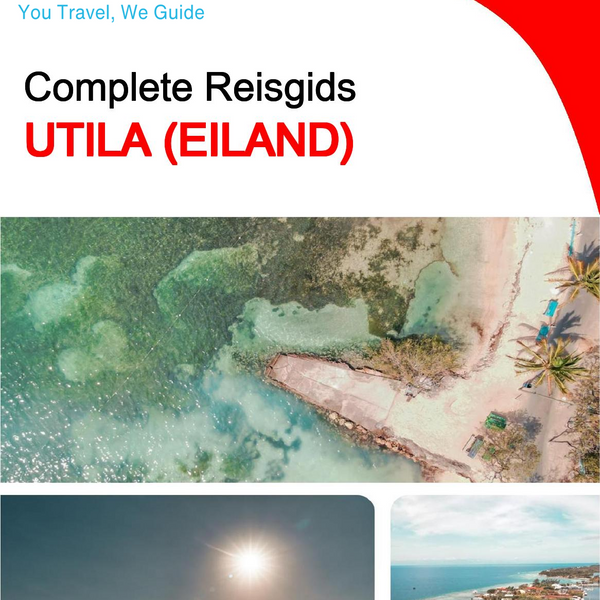 The complete travel guide for Utila (island)