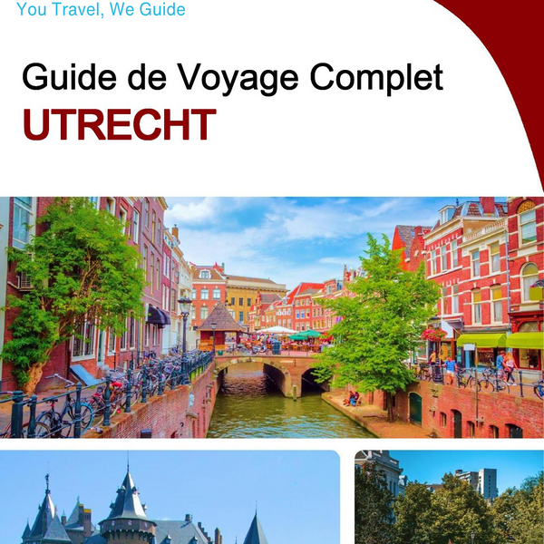 The complete travel guide for Utrecht