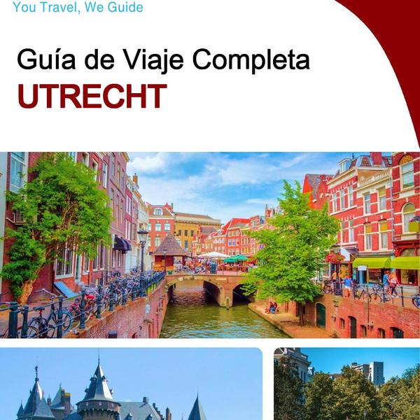The complete travel guide for Utrecht