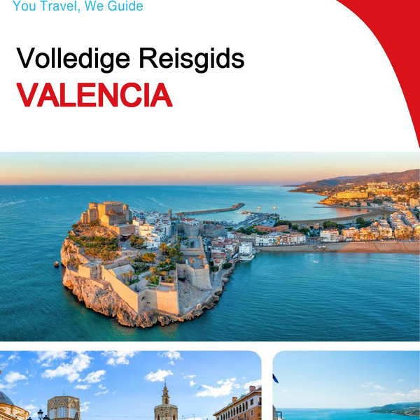 The complete travel guide for Valencia