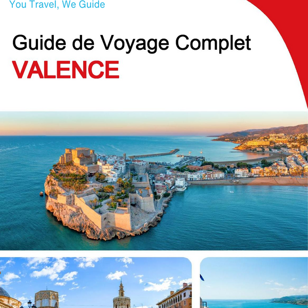 The complete travel guide for Valencia