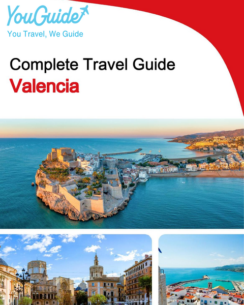 The complete travel guide for Valencia
