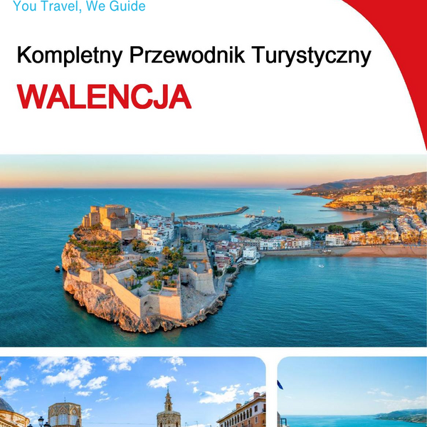 The complete travel guide for Valencia