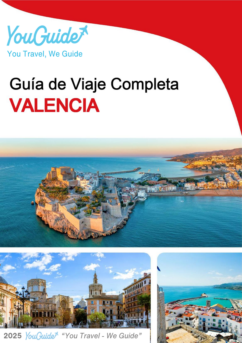 The complete travel guide for Valencia