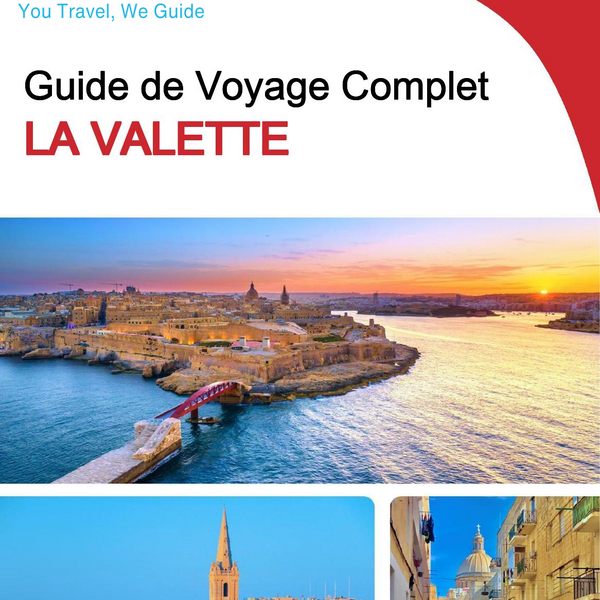The complete travel guide for Valletta