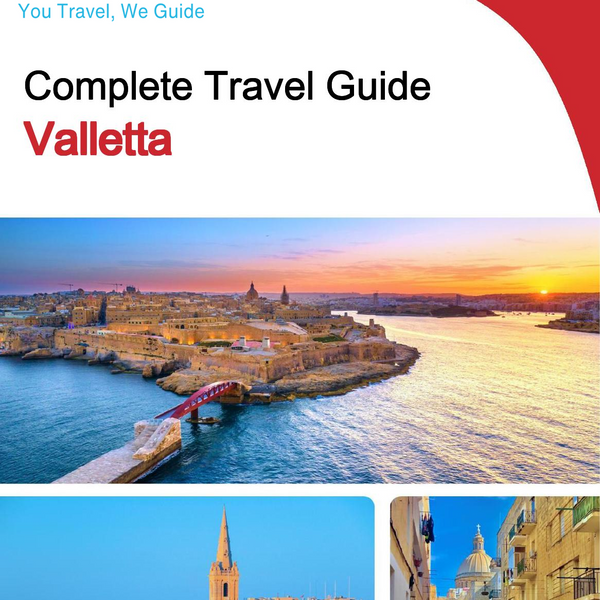 The complete travel guide for Valletta