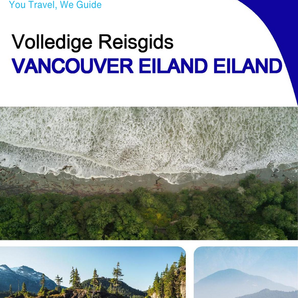 The complete travel guide for Vancouver Island (island)