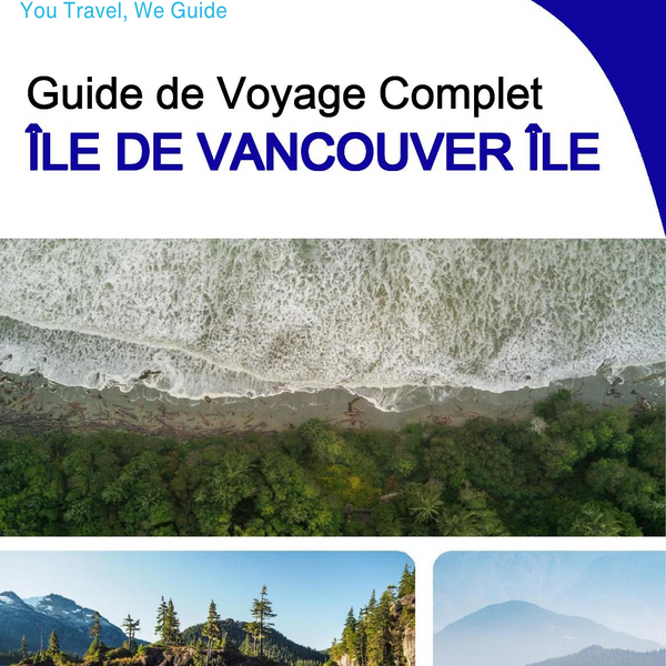 The complete travel guide for Vancouver Island (island)