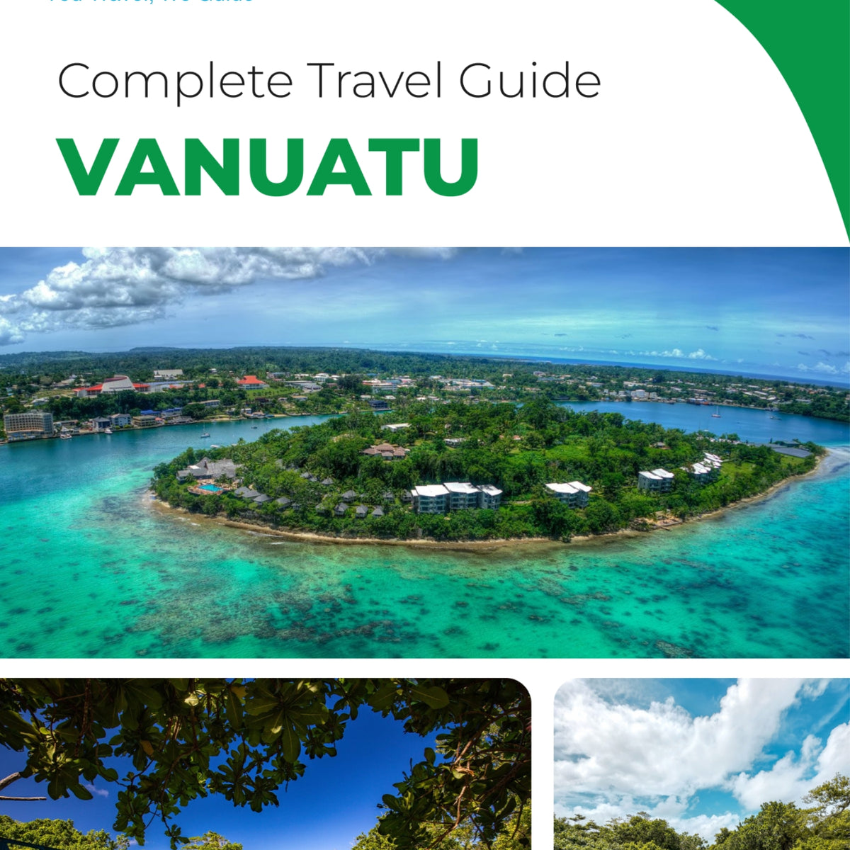 The complete travel guide for Vanuatu