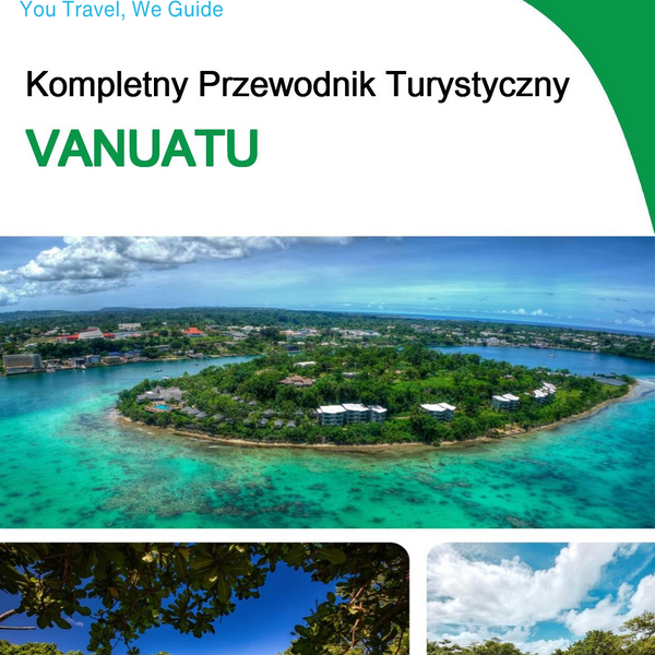 The complete travel guide for Vanuatu