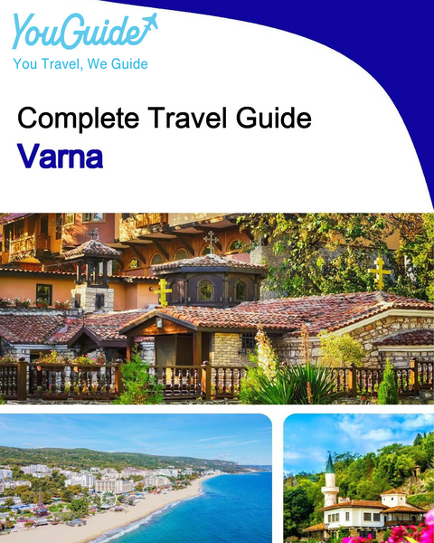 The complete travel guide for Varna