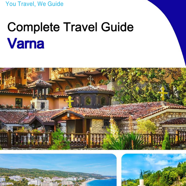 The complete travel guide for Varna