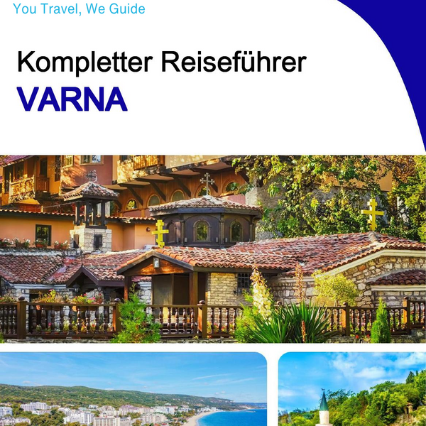 The complete travel guide for Varna